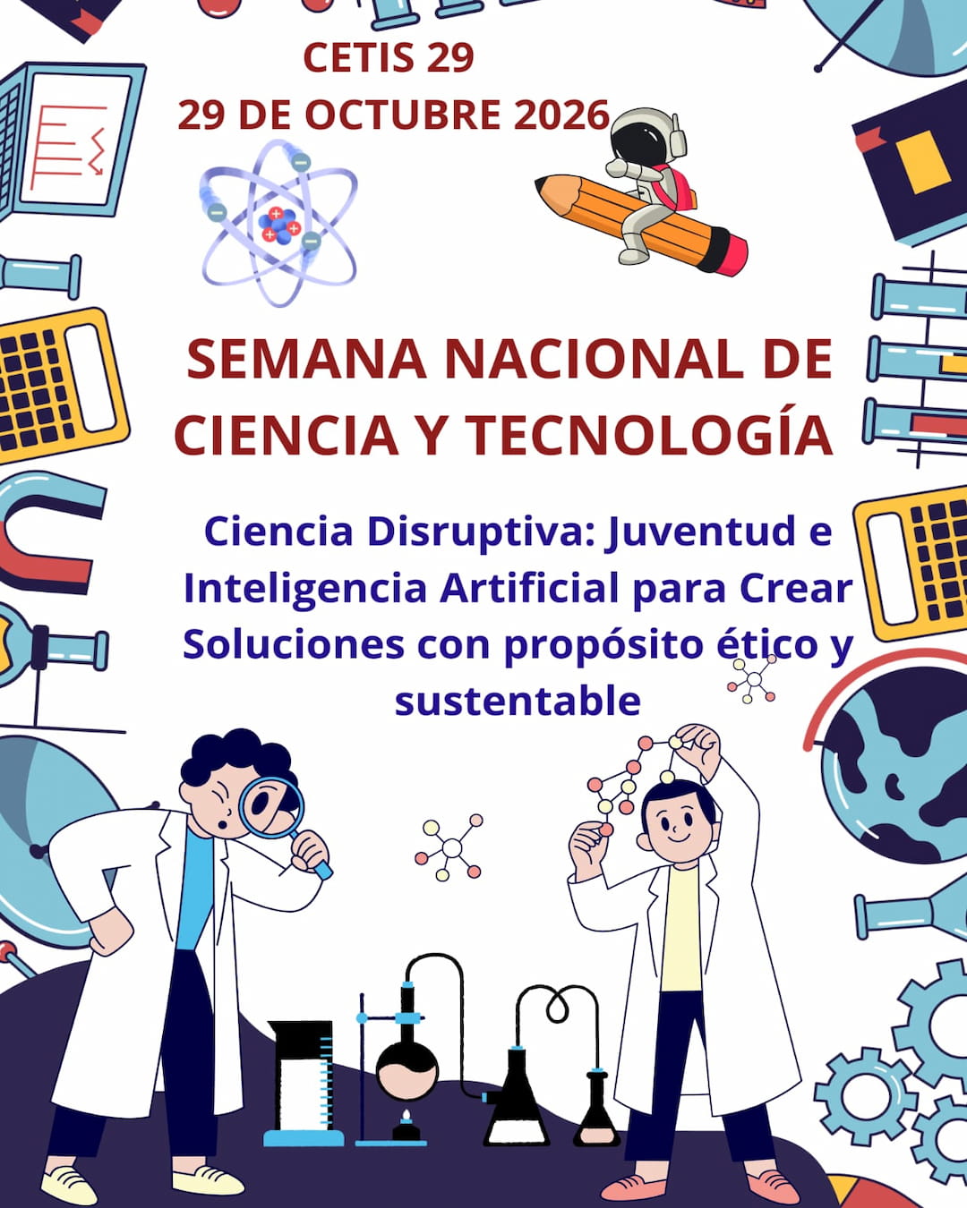 Flyer del CETIS 29 para la Semana de la Ciencia y la Tecnología 2026
